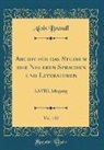 Alois Brandl - Archiv für das Studium der Neueren Sprachen und Literaturen, Vol. 132