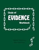 Adele Sweetman, Adele (Mt. Sierra College) Sweetman, Timothy Sweetman, Timothy (Los Angeles City College) Sweetman - Chain of Evidence Workbook