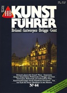 HB Kunstführer - 44: Brüssel, Antwerpen, Brügge, Gent