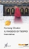 Choden Kunzang - Il viaggio di Tsomo