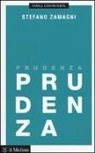 Stefano Zamagni - Prudenza