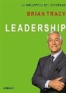 Brian Tracy - Leadership
