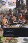 Arbitro Petronio, A. Aragosti - Satyricon. Testo latino a fronte