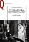 Giulia Guazzaloca - Storia della Gran Bretagna (1832-2014)