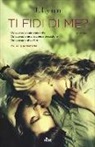 Armentrout Jennifer L. (J. Lynn), J. Lynn - Ti fidi di me?