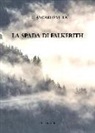Giancarlo Villa - La spada di Falkerith