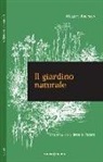 William Robinson, A. Parsons - Il giardino naturale