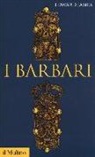 Edward James, C. Azzara - I barbari
