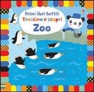 Stella Baggott, Fiona Watt - Zoo. Primi libri tattili