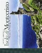 Andrea Ambrogio - Isola di Montecristo. I taccuini dell'arcipelago toscano