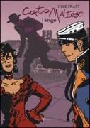 Hugo Pratt - Corto Maltese. Tango