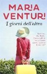 Maria Venturi - I giorni dell'altra