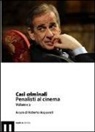 R. Acquaroli - Casi criminali. Penalisti al cinema