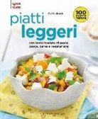 Carla Bardi - Piatti leggeri. Con tante insalate di pasta, pesce, carne e vegetariane