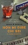 Erica Arosio, Giorgio Maimone - Non mi dire chi sei