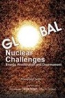 Manpreet Sethi - Global Nuclear Challenges: Energy, Proliferation and Disarmament