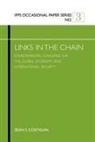 Sean S. Costigan - Links in the Chain: Environmental Concerns for the Global Economy and International Security