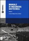 D. C. Lo Presti, Diego Carlo Lo Presti - Manuale di ingegneria geotecnica
