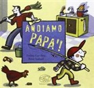 Praline Gay-Para, Rémi Saillard - Andiamo papà!