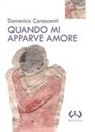 Domenico Conoscenti - Quando mi apparve amore
