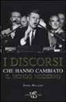 Hywel Williams - I discorsi che hanno cambiato il mondo moderno