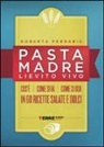 Roberta Ferraris - Pasta madre, lievito vivo