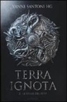 Vanni Santoni - Le figlie del rito. Terra ignota