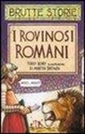 Terry Deary, M. Brown - I rovinosi romani