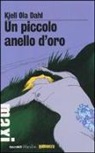 Kjell Ola Dahl - Un piccolo anello d'oro