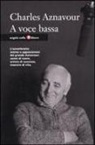 Charles Aznavour - A voce bassa