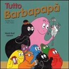 Talus Taylor, Annette Tison - Tutto Barbapapà