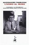 Alessandro Tamburini - L'uomo al muro. Fenoglio e la guerra nei «Ventitre giorni della città di Alba»