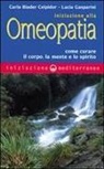 Carla Biader Ceipidor, Lucia Gasparini - Iniziazione all'omeopatia