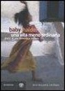 Baby Halder - Una vita meno ordinaria. Diario di una domestica indiana