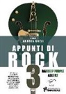 A. Gozzi - Appunti di rock. Dai Deep Purple agli U2