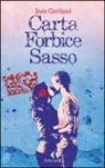 Inés Garland - Carta forbice sasso