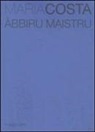 Maria Costa - Àbbiru maistru