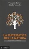 Vincenzo Barone, Giulio Giorello - La matematica della natura