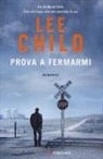 Lee Child - Prova a fermarmi