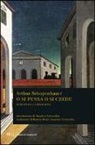 Arthur Schopenhauer - O si pensa o si crede. Scritti sulla religione