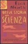 Eirik Newth, F. Negrin - Breve storia della scienza. La ricerca della verità