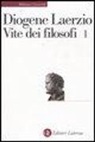 Diogene Laerzio, M. Gigante - Vite dei filosofi