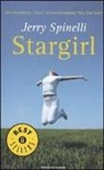 Jerry Spinelli - Stargirl