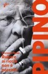 Vincenzo Pipino - Rubare ai ricchi non è peccato