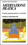 Swami Ritajananda - Meditazione pratica