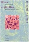 Gertrude Jekyll - Bosco e giardino