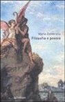 María Zambrano - Filosofia e poesia