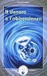Lise Bourbeau - Il denaro e l'abbondanza