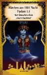 Ele Brandt, Mir Lindorm, Dolores u a Pieschke, Charlott Erpenbeck, Charlotte Erpenbeck - Märchen aus 1001 Nacht Update 1.1