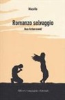Macello - Romanzo selvaggio